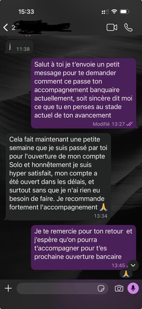 Client : compte Solo ouvert dans les délais, sans rien avoir eu à faire, recommande l'accompagnement